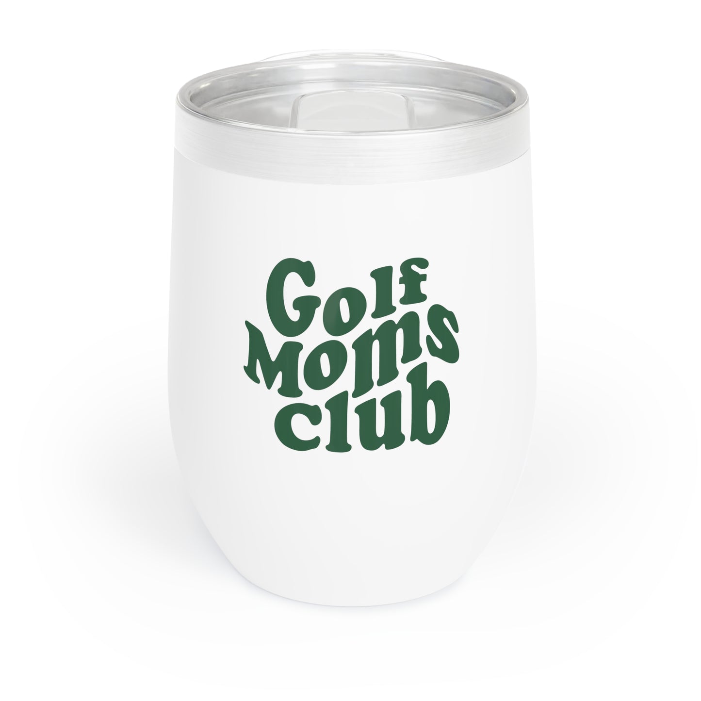 Golf Moms Club Chill Wine Tumbler